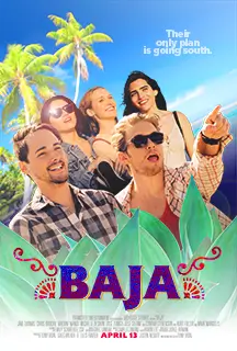 Baja | A Prankster Entertainment Production